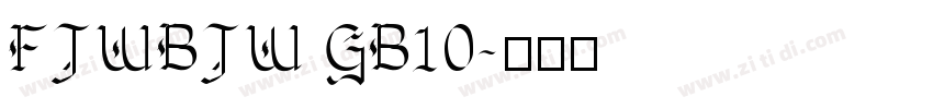FJWBJW GB10字体转换